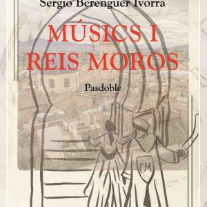 MÚSICS I REIS MOROS