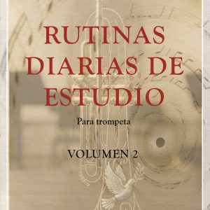 RUTINAS DIARIAS DE ESTUDIO. Volumen 2
